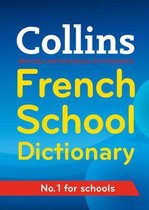 Collins French School Dictionary (Collins School)