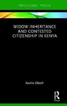 Routledge Studies on Gender and Sexuality in Africa- Widow Inheritance and Contested Citizenship in Kenya