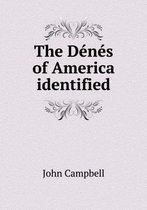 The Denes of America identified