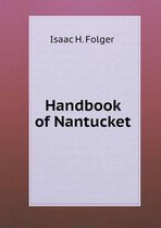 Handbook of Nantucket