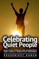 Celebrating Quiet People