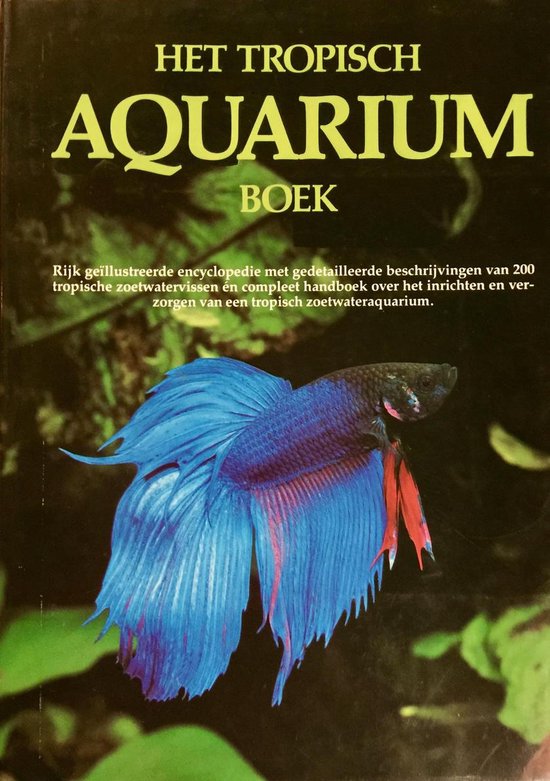Het Tropisch aquarium boek