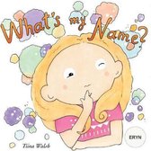 What's My Name? Eryn