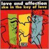 Love And Affection: Ska In The Key Of Love