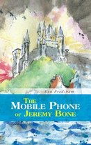 The Mobile Phone of Jeremy Bone