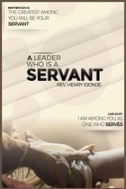 A Leader Who's a Servant