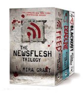 The Newsflesh Trilogy