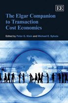 The Elgar Companion to Transaction Cost Economics