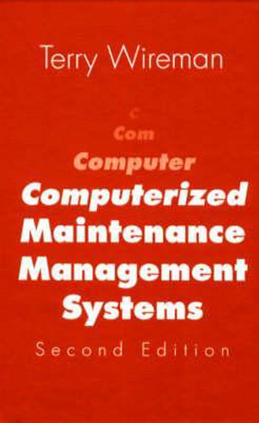 Computerized Maintenance Management Systems 9780831130541 Terry