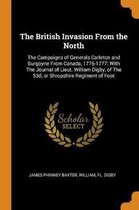 The British Invasion from the North