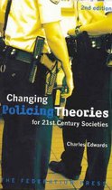Changing Policing Theories for 21st century societies