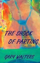 The Shock of Parting