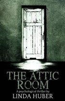 ISBN Attic Room : A Psychological Thriller, Détective, Anglais, 310 pages