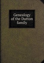 Genealogy of the Dutton family