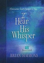 I Hear His Whisper, Volume 2