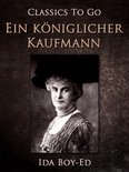 Classics To Go - Ein königlicher Kaufmann