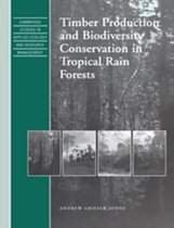 Timber Production and Biodiversity Conservation in Tropical Rain Forests