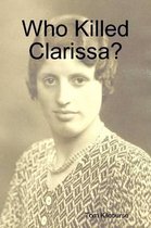 Who Killed Clarissa?