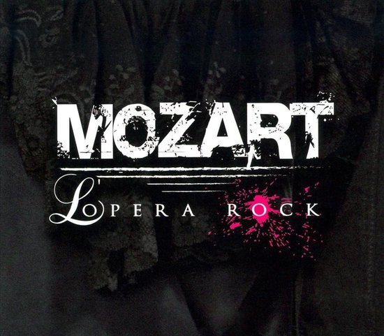 Mozart: L'Opera Rock [Original Cast Recording]