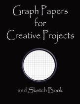 Graph Papers for Creative Projects and Sketch Book