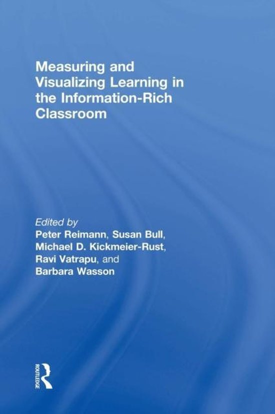 Measuring and Visualizing Learning in the Information-Rich C ... - cover