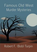 Famous Old West Murder Mysteries