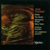 Tavener: Diodia, The World etc / Patricia Rozario, Vanbrugh Quartet