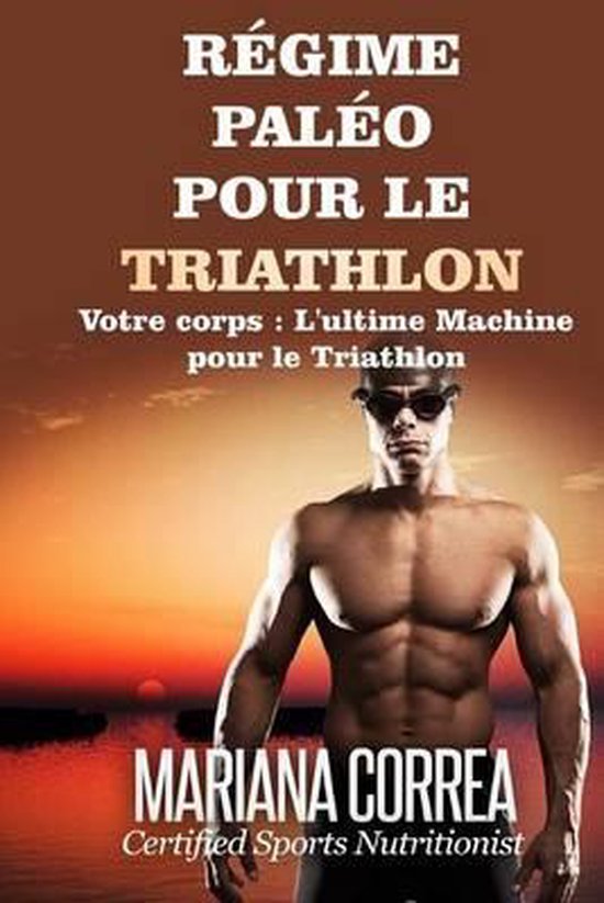 Regime Paleo Pour Le Triathlon - cover