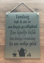 Zinken tekstbord vandaag heb ik zin in…  - grijs - 30x40 cm. - keuken - koffie