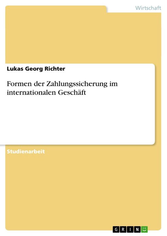 Formen der Zahlungssicherung im internationalen Geschäft - cover