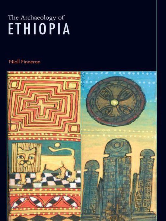 The Archaeology of Ethiopia - cover