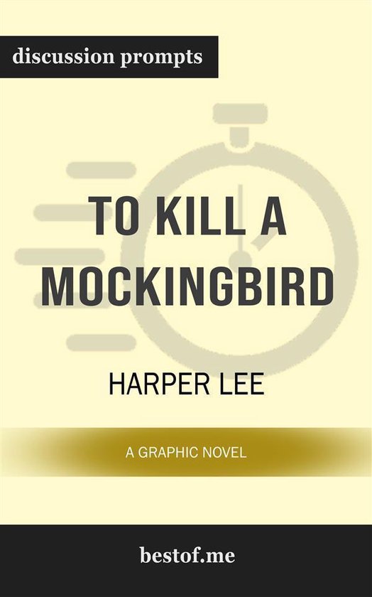 To Kill a Mockingbird: Discussion Prompts - cover