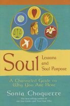 Soul Lessons and Soul Purpose