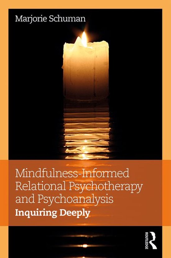 Mindfulness-Informed Relational Psychotherapy and Psychoanal ... - cover