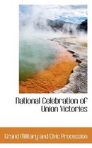 National Celebration of Union Victories