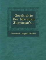Geschichte Der Novellen Justinian's...