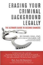 Erasing Your Criminal Background Legally