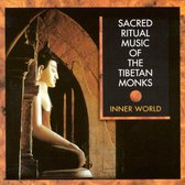 Sacred Ritual Music of the Tibetan Monks