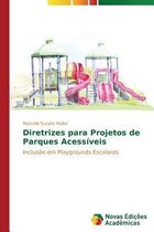 Diretrizes para projetos de parques acessíveis