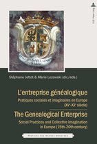 Histoire des mondes modernes 2 - L’entreprise généalogique / The Genealogical Enterprise