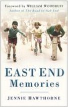 East End Memories