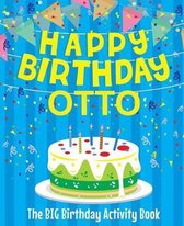 Happy Birthday Otto - The Big Birthday Activity Book