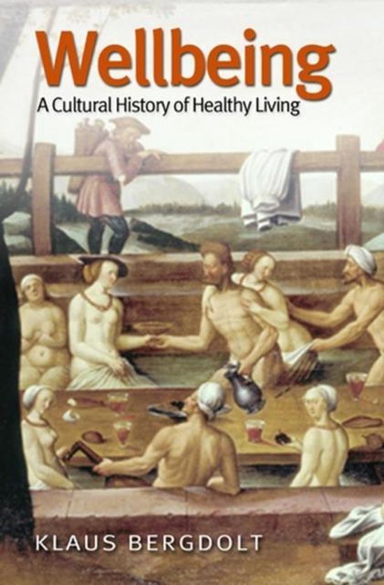 Boek cover Wellbeing van Klaus Bergdolt (Paperback)