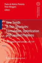 New Trends in Thin Structures