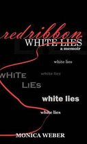 Red Ribbon White Lies