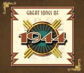 Great Songs Of 1944