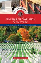Touring History - Historical Tours Arlington National Cemetery