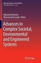 Advances in Complex Societal, Environmental and Engineered Systems