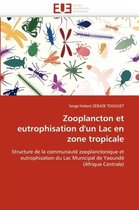 Zooplancton et eutrophisation d'un Lac en zone tropicale