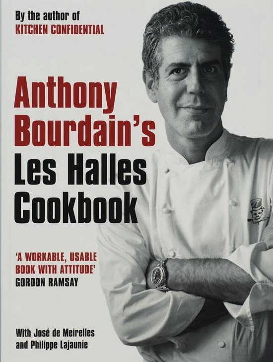 Anthony Bourdains Les Halles Cookbook - cover